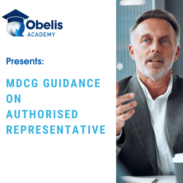 Webinar: MDCG Guidance on Authorised Representative